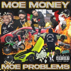 Shalizi Boys - Moe Money, Moe Problems