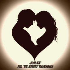 All The Right Reasons