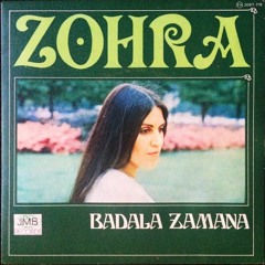 Zohra - Badala Zamana (Dubhouser Edit)