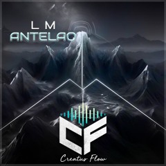 LM - Antelao (Original Mix) Preview