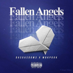 Fallen Angels Ft Dasgasdom3