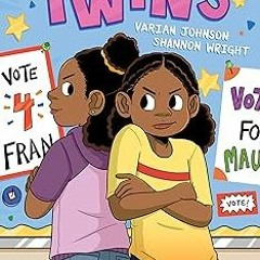 [❤READ ⚡EBOOK⚡] Twins: A Graphic Novel (Twins #1) (1)