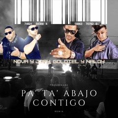 Pa' Ta' bajo Contigo (Remix)