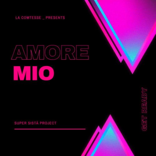 Amore Mio _ La Comtesse {SuperSistä PROJECT}