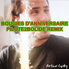 BOUGIES D'ANNIVERSAIRE PILOTE2BOLIDE REMIX