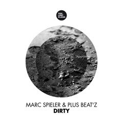 Marc Spieler & Plus Beat'z - Dirty