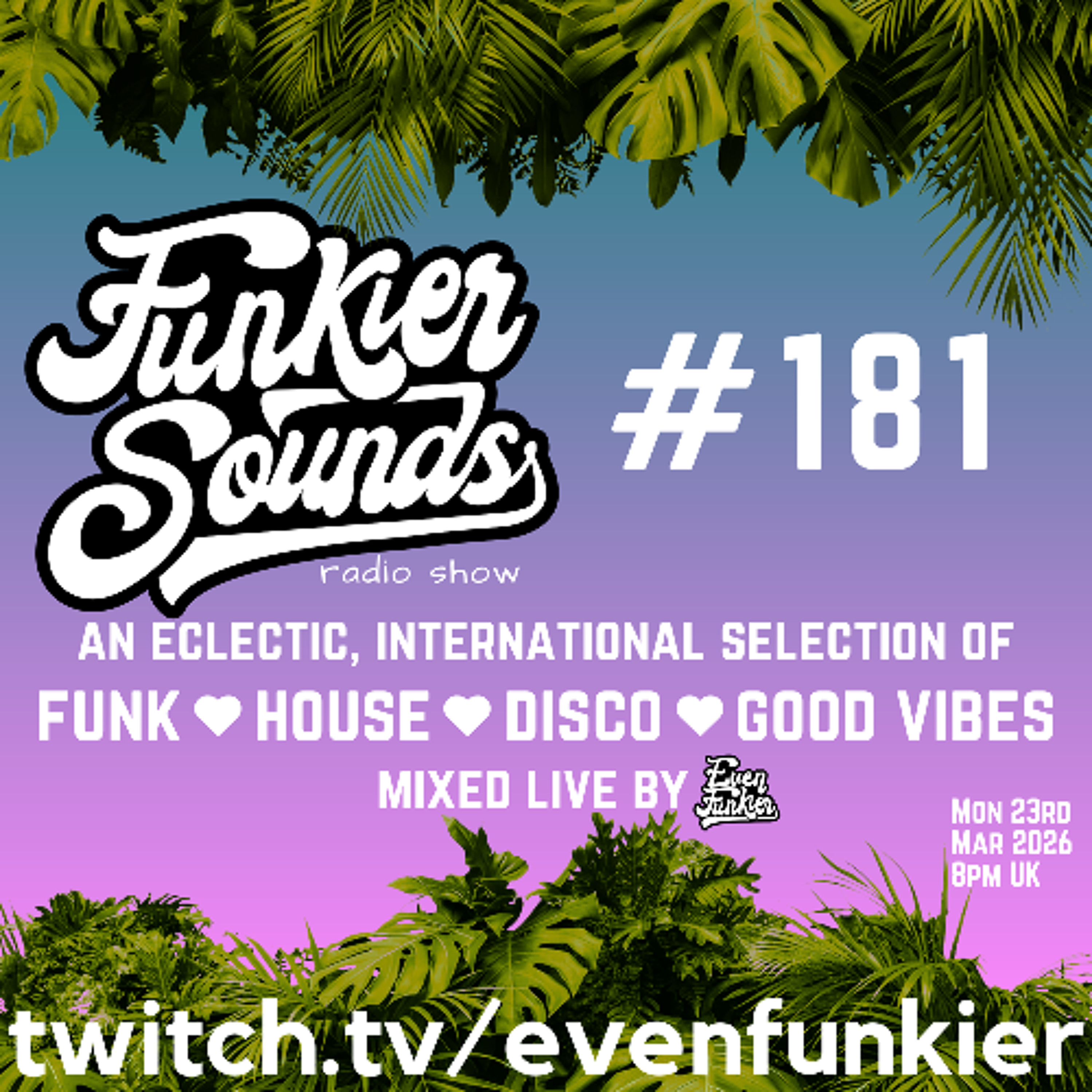 Funkier Sounds Episode 181 (Dusty --> Broken --> Acid --> Disco) episode artwork