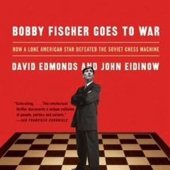 [ACCESS] EBOOK 💌 Bobby Fischer Goes to War: How the Soviets Lost the Most Extraordin