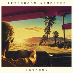Afternoon Memories