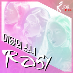 ROSY ft. Heejin [KAWAII REMIX]