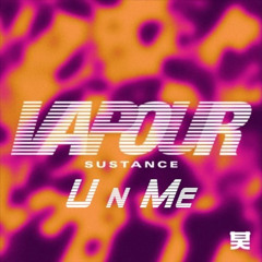 Vapour (FloDaFunk's "U n Me" Edit)