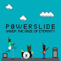 Powerslide - Under The Gaze Of Eternity feat. Nekesa