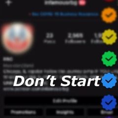 DON'T START