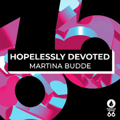 Hopelessly Devoted - Martina Budde