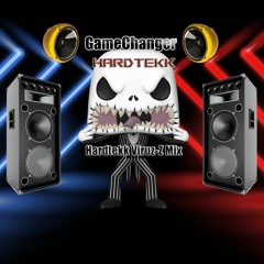 GameChanger- Hardtekk Viruz-Z Mix
