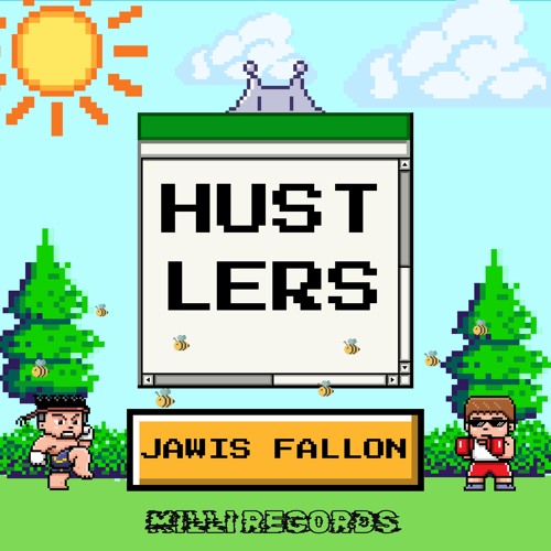JAWIS FALLON - HUSTLERS [FREE DL]