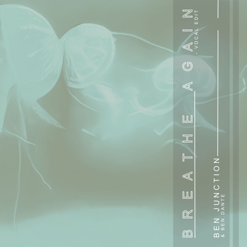 Breathe Again (Vocal Edit) - Extended Mix