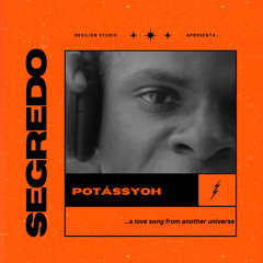 Potássyoh - Segredo