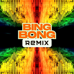 BING BONG