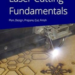 FREE KINDLE 📃 Laser Cutting Fundamentals by Brendon Hatcher [EPUB KINDLE PDF EBOOK]