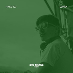 3rd Avenue Mixed 003 - Luman