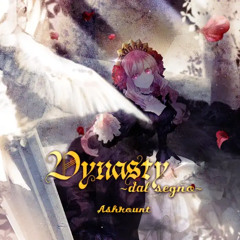 Dynasty -dal segno-   - Ashrount