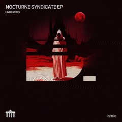 undercod - Nocturne Syndicate (Original Mix)