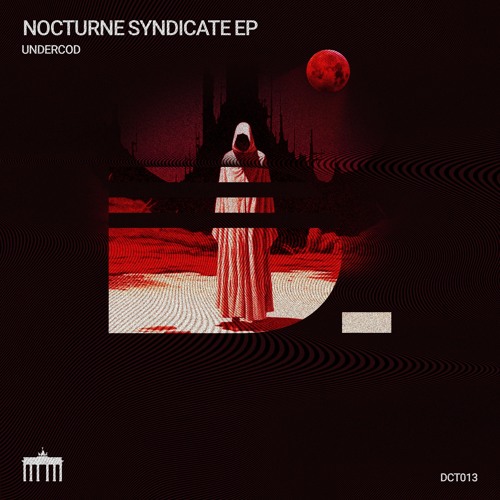 undercod - Nocturne Syndicate (Original Mix)