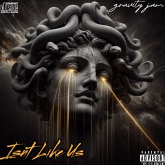 Isn’t like us