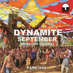 【PARK1042】Inokasira Rangers - Dynamite / September