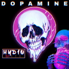 D O P A M I N E (HYD10) .mp3