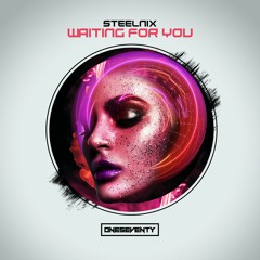 SteelniX - Waiting For You (Radio Edit)