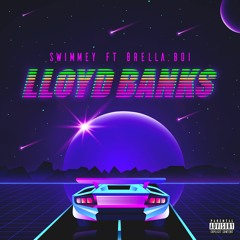 Swimmey - Lloyd Banks (feat. Brella.Boi)