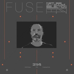 FUSE - 214 (20/20 Vision, CPU, Frustrated Funk)