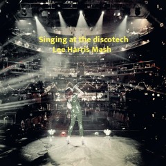 Thomas Gold V's SEB - Singing At The Discotech (Lee Harris Mash)