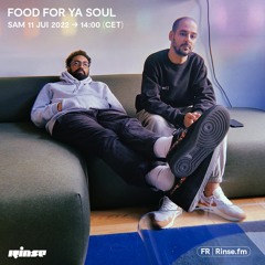 FOOD FOR YA SOUL - 11 Juin 2022