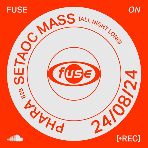 Phara b2b Setaoc Mass — Recorded Live at Fuse (24/08/24)