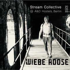 Wiebe Roose @ Stream Collective @ A&O Hostel Berlin