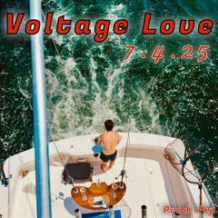 Mashup - Voltage Love 7.4.25