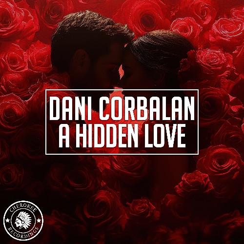 Dani Corbalan - A Hidden Love