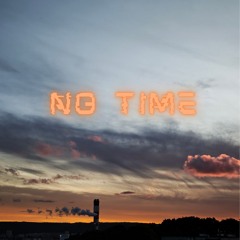 No time