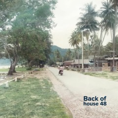Back of house v.48