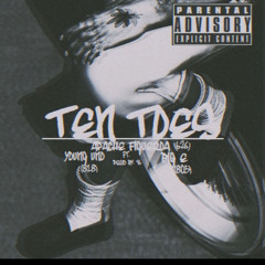 Ten Toes - Feat. Young Uno & Big E