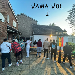 VAMA VOL 1 - 1st Drop