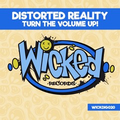 Distorted Reality - Turn The Volume up