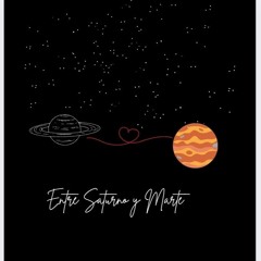 Entre Saturno y Marte