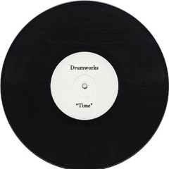 DRUMWORKS - TIME (Extended)
