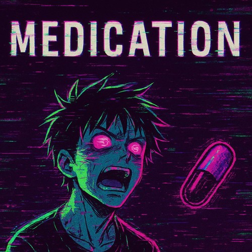Medication