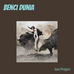 Benci Dunia