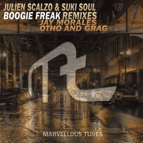 Julien Scalzo & Suki Soul - Boogie Freak (Otho and Grag Remix)